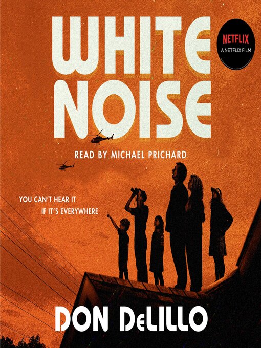 Title details for White Noise by Don DeLillo - Available